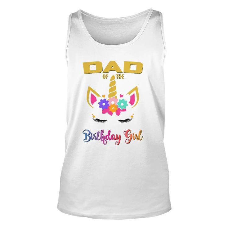 Dad Of The Birthday Girl Unicorn Matching Unisex Tank Top