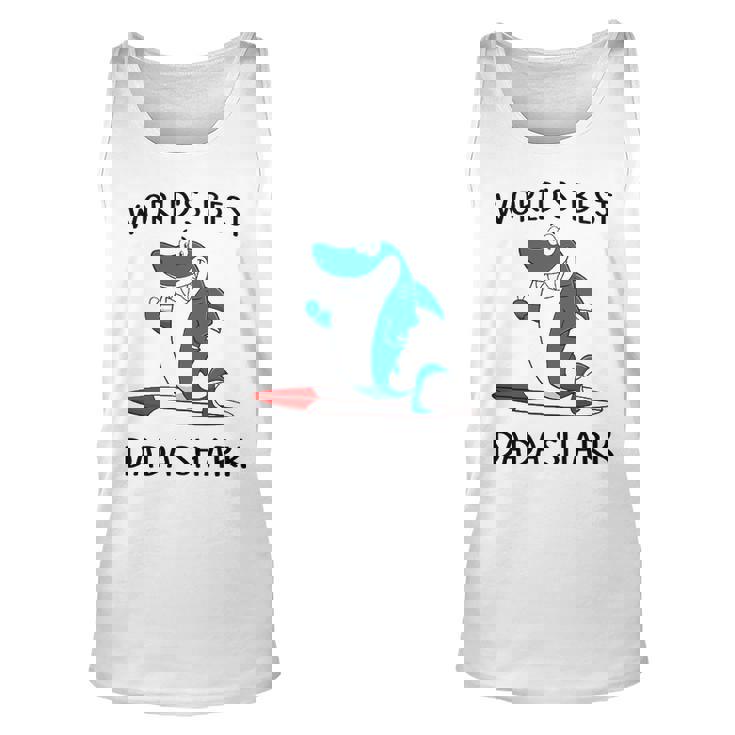 Dada Grandpa Gift   Worlds Best Dada Shark Unisex Tank Top