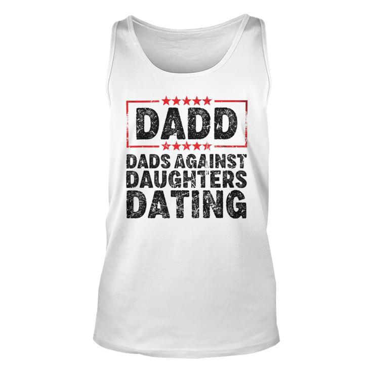 Dads Against Daughters Dating Unisex Tank Top