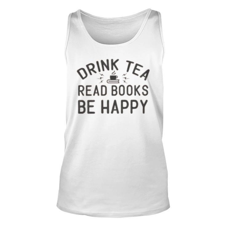 Drink Tea Read Books Unisex Tank Top