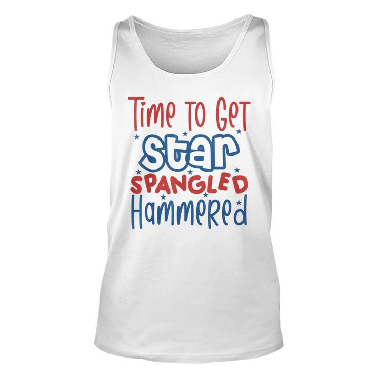 Funny Drunk 4Th Of July Time To Get Star Spangled Hammered Unisex Tank Top