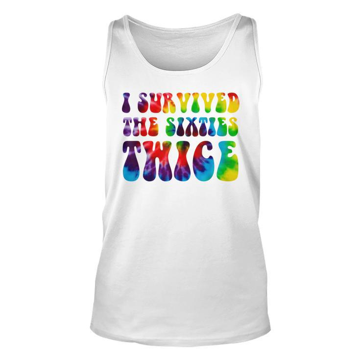Funny I Survived The Sixties Twice  Birthday Gift 60S  Unisex Tank Top