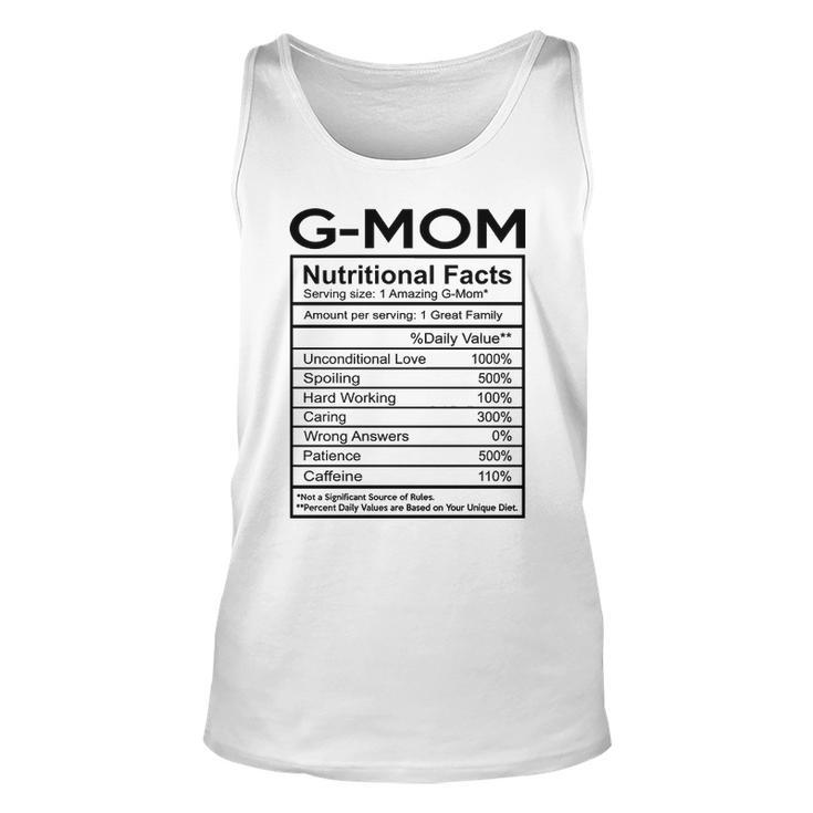 G Mom Grandma Gift   G Mom Nutritional Facts Unisex Tank Top