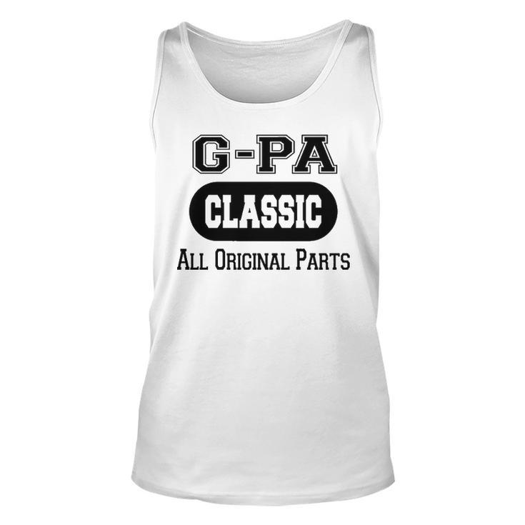 G Pa Grandpa Gift   Classic All Original Parts G Pa Unisex Tank Top