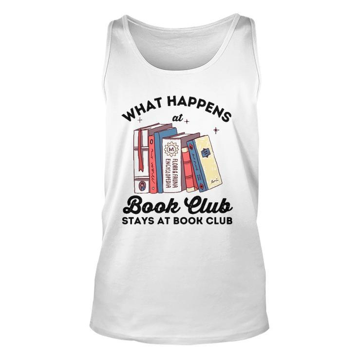 What Happens At Book Club Stays At Book Club Book Lover Nerd Tank Top