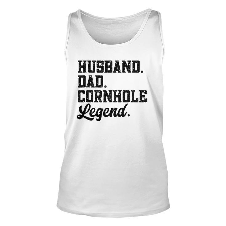 Husband Dad Cornhole Legend Bean Bag Lover Unisex Tank Top