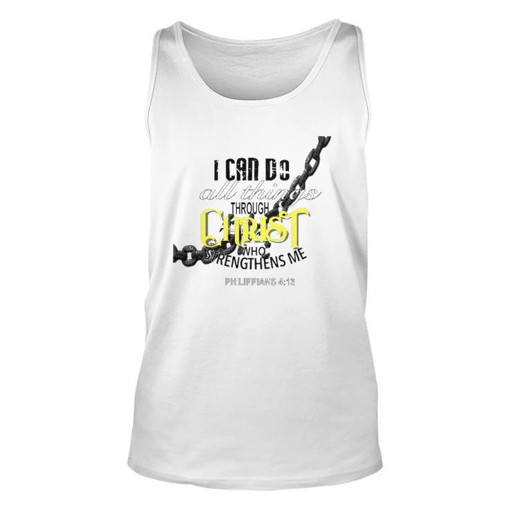 I Can Do All Things Through Christ Philippians 413 Bible Unisex Tank Top
