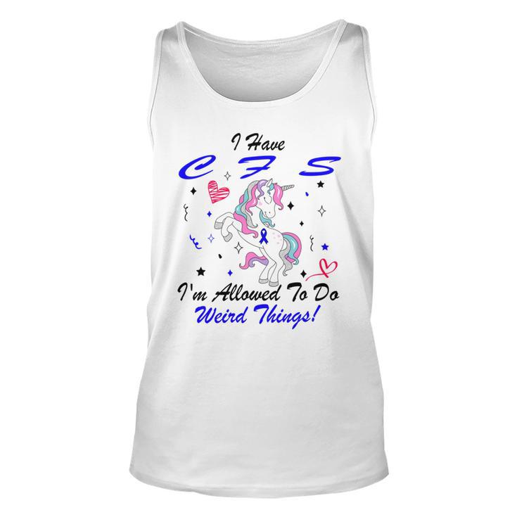 I Have Chronic Fatigue Syndrome Cfs Im Allowed To Do Weird Things Unicorn Blue Ribbon Chronic Fatigue Syndrome Support Cfs Awareness Unisex Tank Top