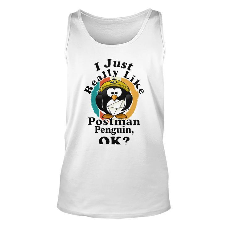 I Really Like Postman Penguin Ok Unisex Tank Top