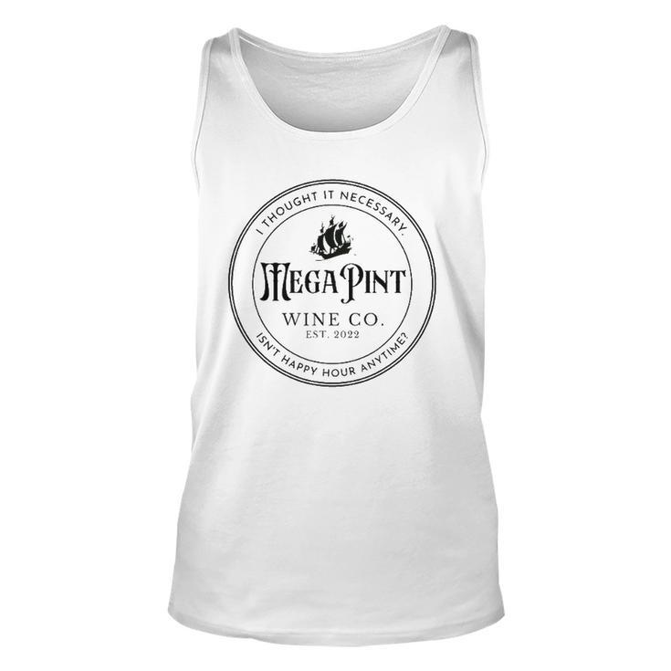 I Thought It Necessary A Mega Pint Of Wine Unisex Tank Top