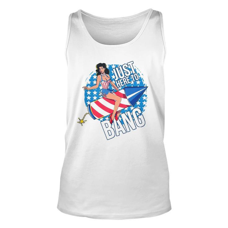 Just Here To Bang Fireworks Fourth Of July Usa Girl American Tank Top