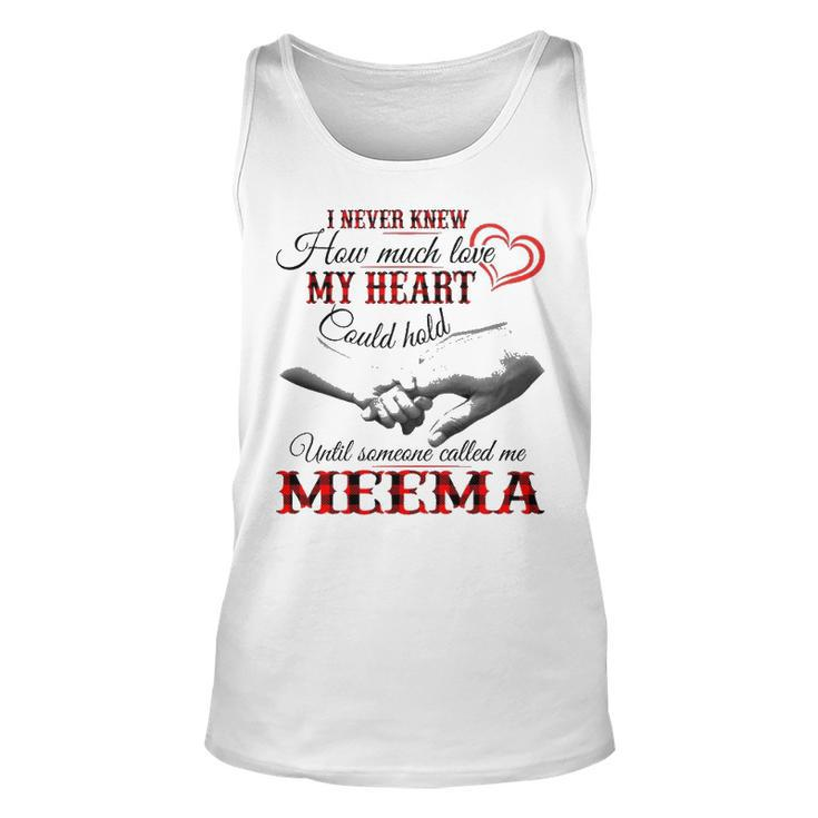 Meema Grandma Gift   Until Someone Called Me Meema Unisex Tank Top