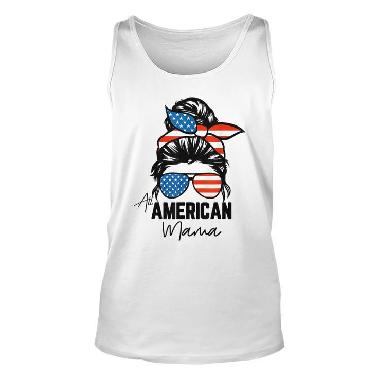 Messy Bun Patriotic  | All American Mama 4Th Of July  Unisex Tank Top