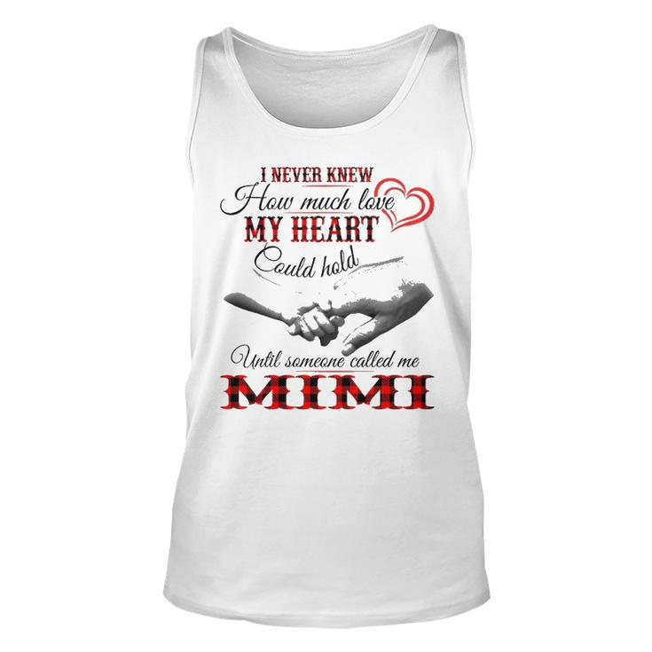 Mimi Grandma Gift   Until Someone Called Me Mimi Unisex Tank Top