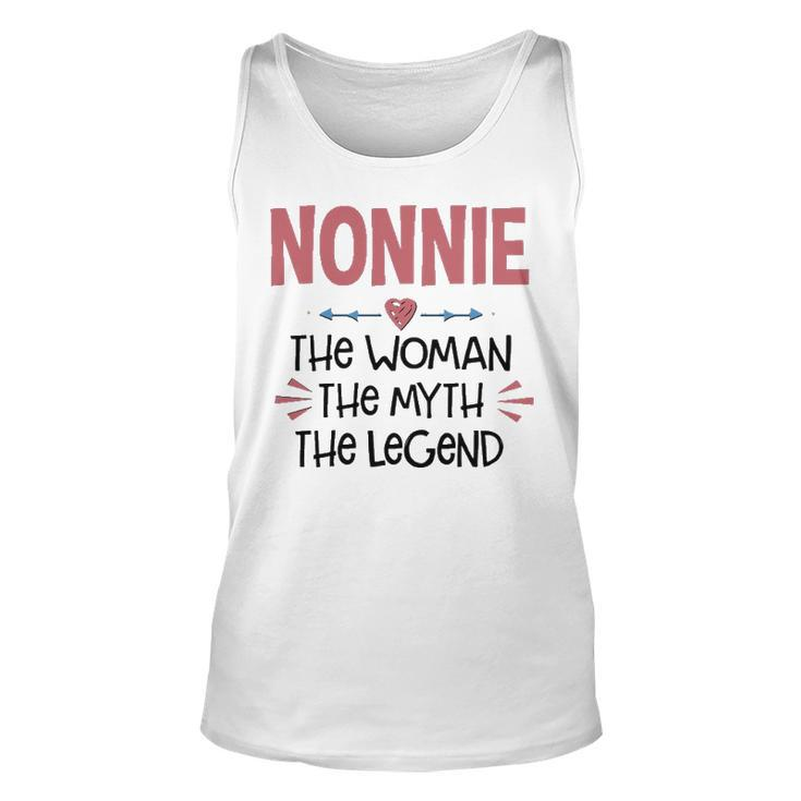 Nonnie Grandma Gift   Nonnie The Woman The Myth The Legend Unisex Tank Top