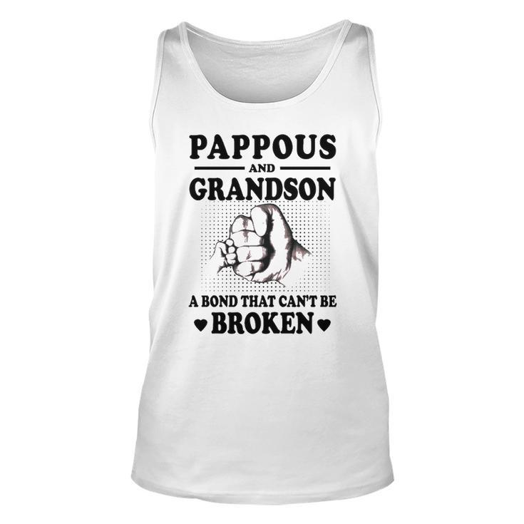 Pappous Grandpa Gift   Pappous And Grandson A Bond That Cant Be Broken Unisex Tank Top