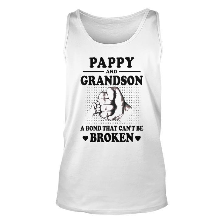 Pappy Grandpa Gift   Pappy Grandpa And Grandson A Bond That Cant Be Broken Unisex Tank Top