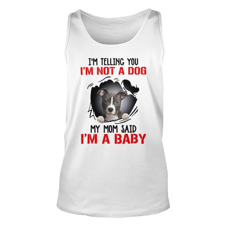 Pitbull Im Telling You Im Not A Dog 789 Shirt Unisex Tank Top