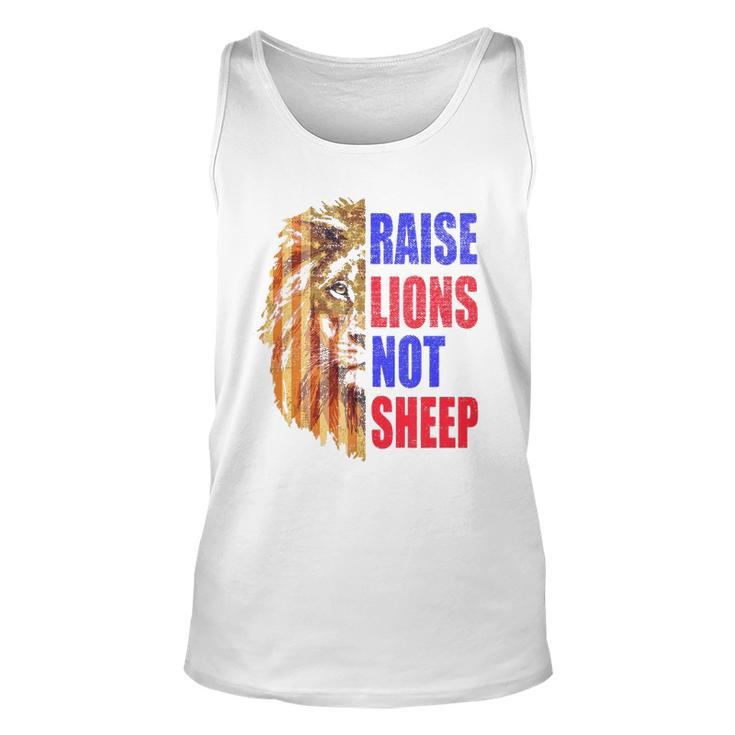 Raise Lions Not Sheep American Flag 4Th Of July  Unisex Tank Top