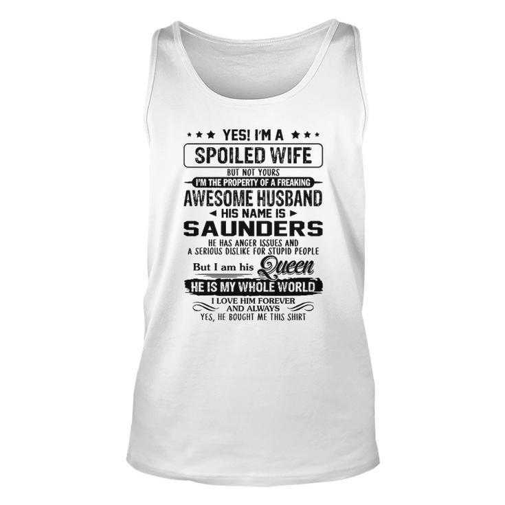 Saunders Name Gift   Spoiled Wife Of Saunders Unisex Tank Top