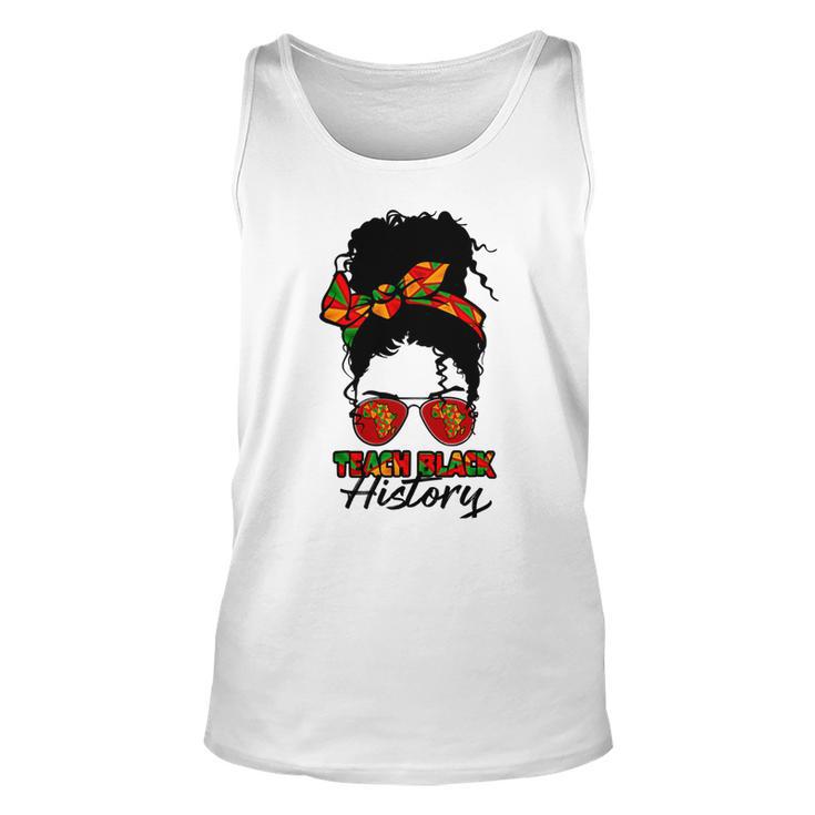 Teacher African Women Messy Bun Teach Black History Month Unisex Tank Top