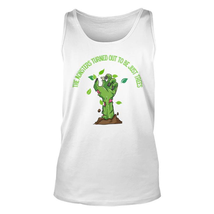 The Monsters Turned Out To Be Just Trees Hand Monster Unisex Tank Top