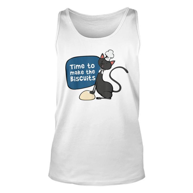 Time To Make The Biscuits  Knead Dough Funny Cat  Unisex Tank Top