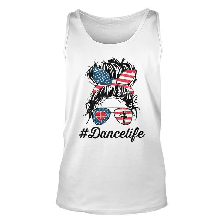 Womens Dance Life Mom Messy Bun American Us Flag 4Th Of July  Unisex Tank Top