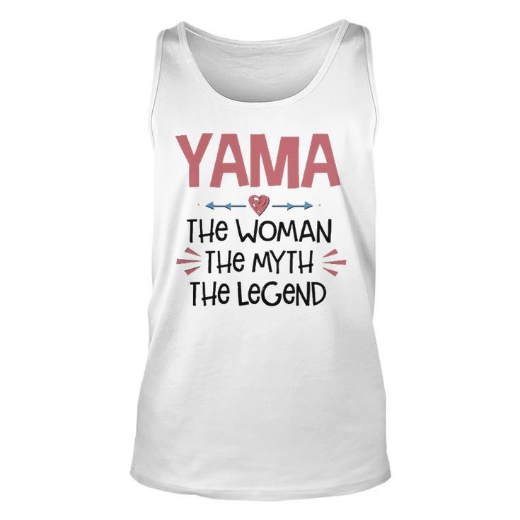 Yama Grandma Gift   Yama The Woman The Myth The Legend Unisex Tank Top