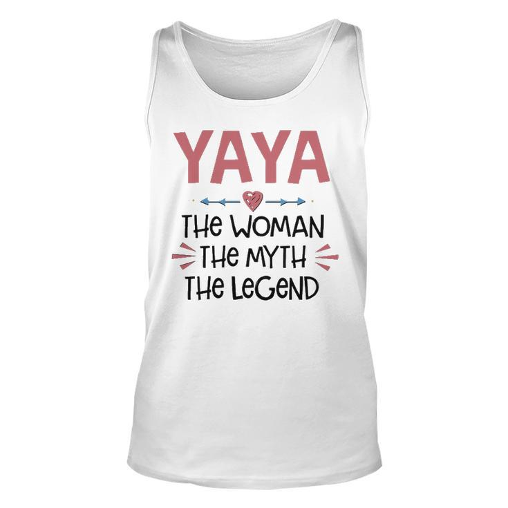 Yaya Grandma Gift   Yaya The Woman The Myth The Legend Unisex Tank Top