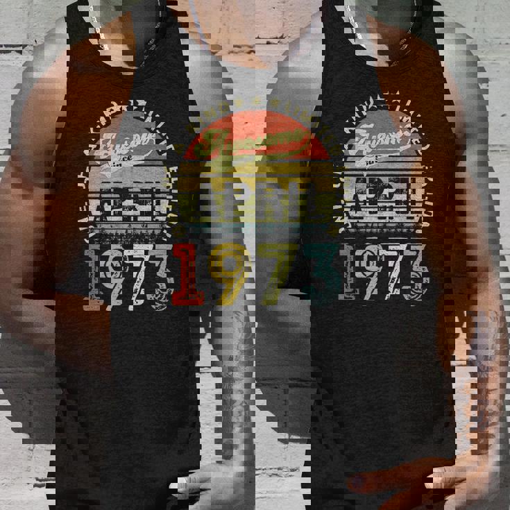 49 Years Old Birthday Awesome Since April 1973 49Th Birthday Tank Top Gifts for Him 49 Years Old Birthday Awesome Since April 1973 49Th Birthday Tank Top Gifts for Him