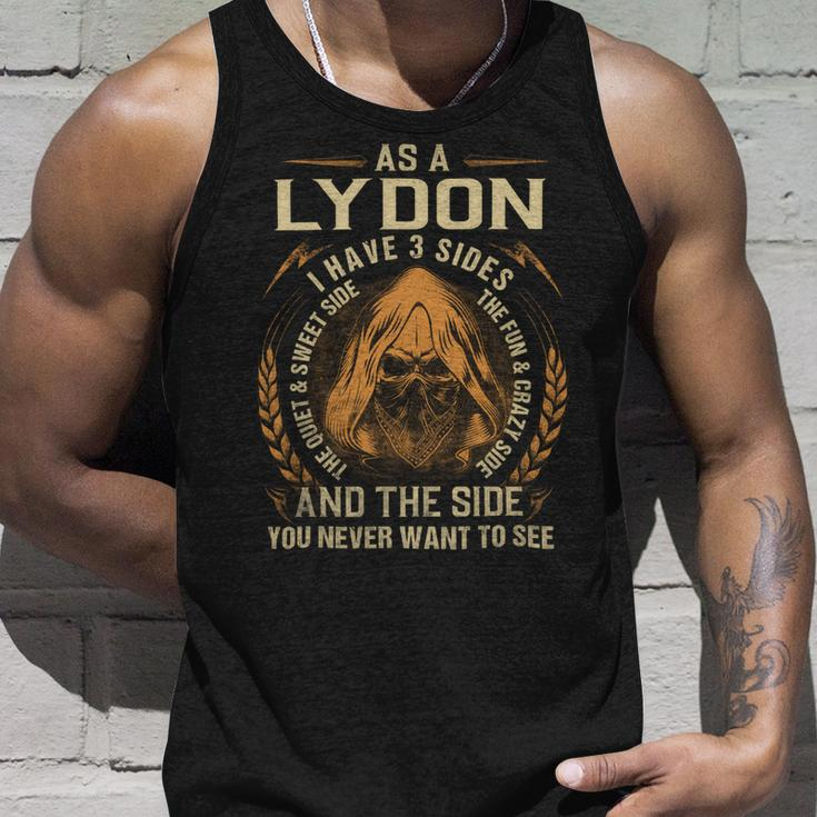 As A Lydon I Have A 3 Sides And The Side You Never Want To See Unisex Tank Top Gifts for Him