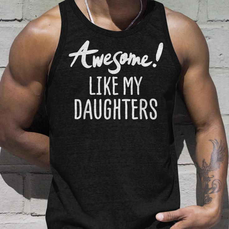 Awesome Like My Daughters Fathers Day Dad Joke Unisex Tank Top Gifts for Him