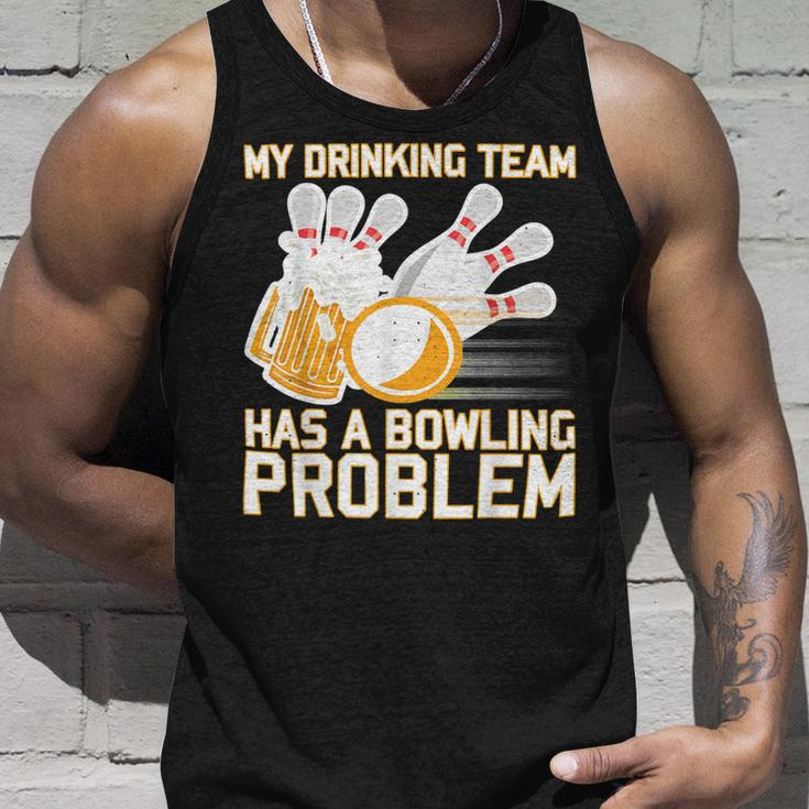 Beer Strike Dad My Drinking Team Has A Problem 116 Bowling Bowler Unisex Tank Top Gifts for Him