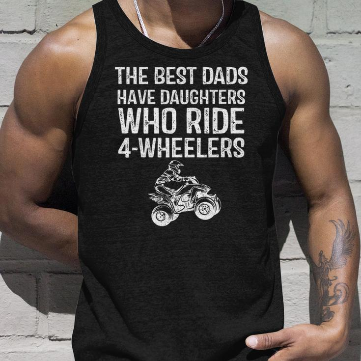 The Best Dads Have Daughters Who Ride 4 Wheelers Fathers Day Tank Top Gifts for Him