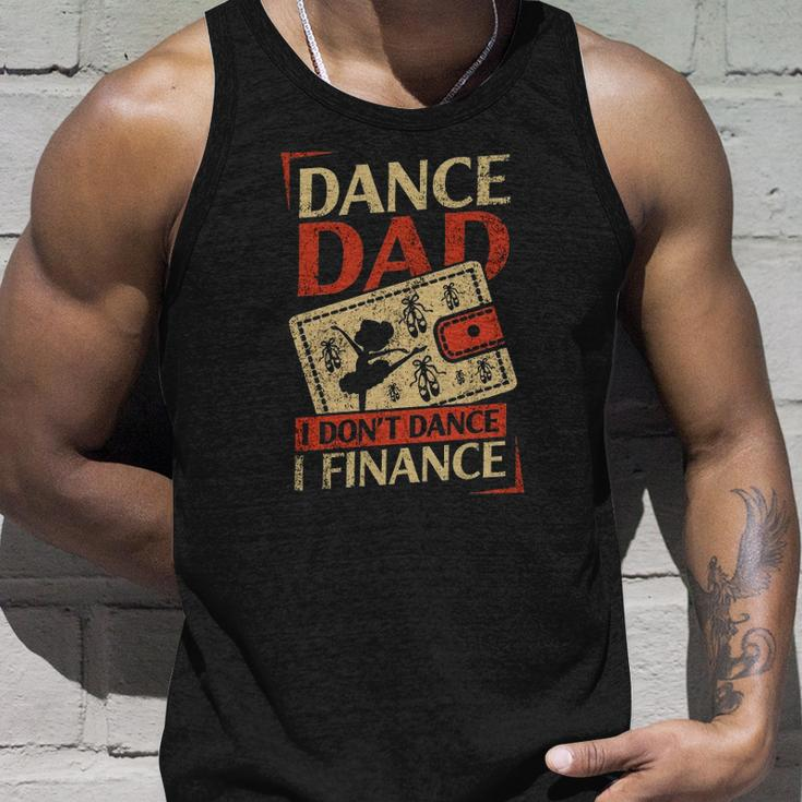 Dance Dad I Dont Dance Finance Unisex Tank Top Gifts for Him