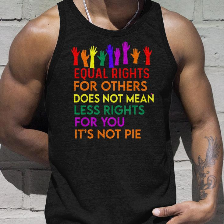 Equal Rights For Others Does Not Mean Equality Tee Pie Unisex Tank Top Gifts for Him
