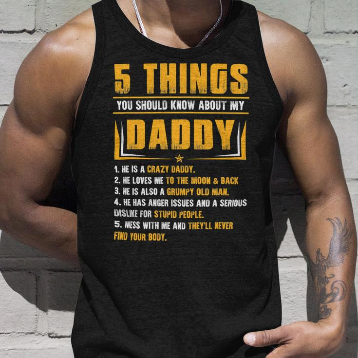 Father Grandpa 5 Things You Should Know About My Daddy Fathers Day 12 Family Dad Unisex Tank Top Gifts for Him