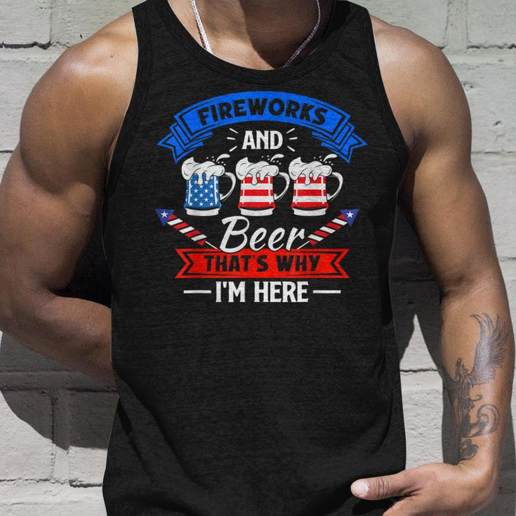 Fireworks & Beer Thats Why Im Here Funny 4Th Of July Bbq Unisex Tank Top Gifts for Him
