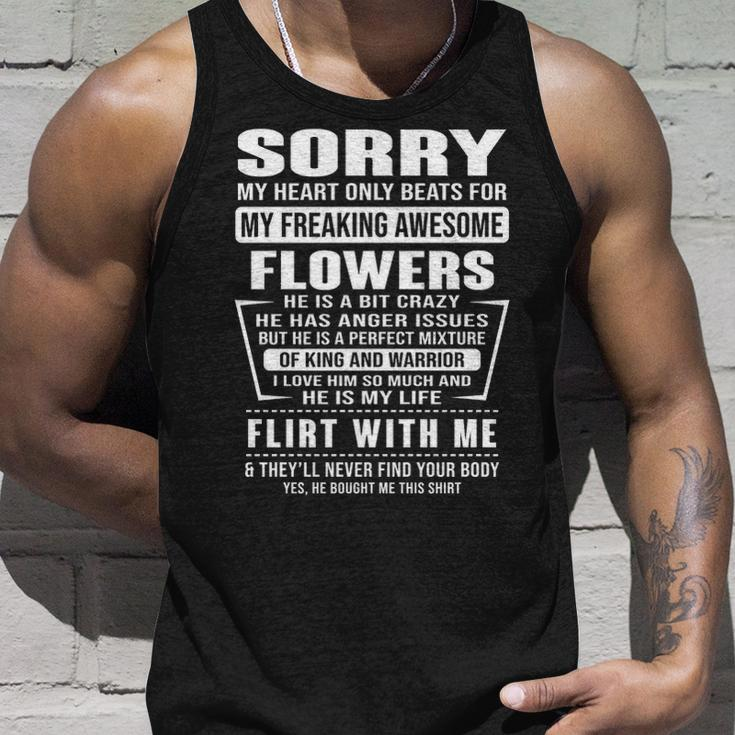 Flowers Name Gift Sorry My Heart Only Beats For Flowers Unisex Tank Top Gifts for Him