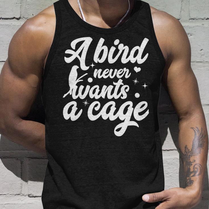 Funny Animal Bird A Bird Never Wants A Cage Lover Bird Unisex Tank Top Gifts for Him