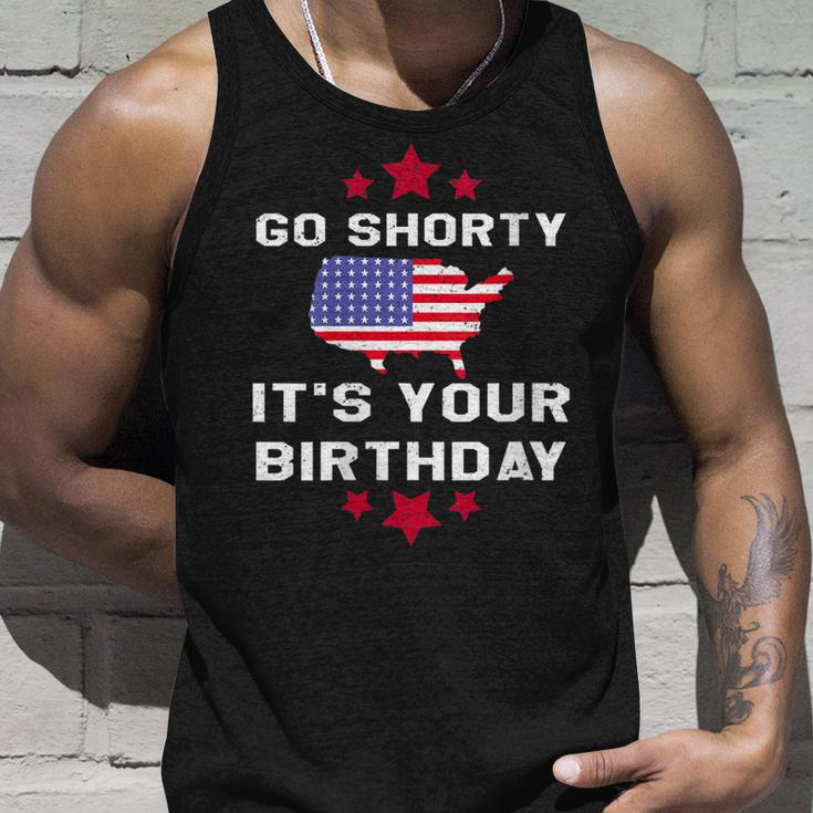 Womens Go Shorty Its Your Birthday 4Th Of July Independence Day Tank Top Gifts for Him