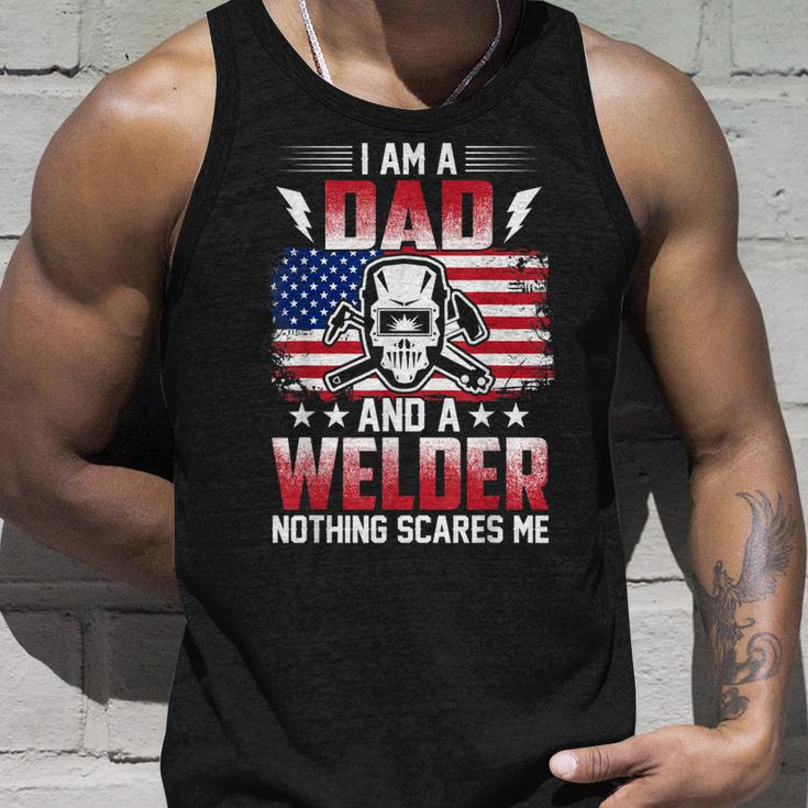 I Am A Dad And A Welder Nothing Scares Me V2 Unisex Tank Top Gifts for Him