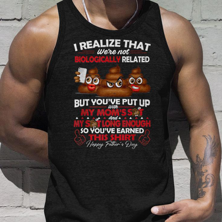 I Realize That Were Not Biologically Related Fathers Day Unisex Tank Top Gifts for Him