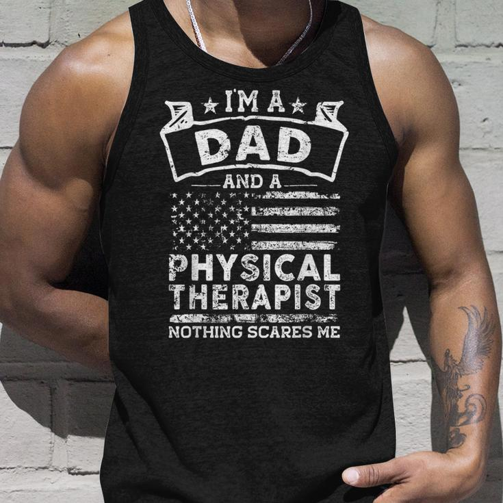 Im A Dad And Physical Therapist Fathers Day & 4Th Of July Unisex Tank Top Gifts for Him