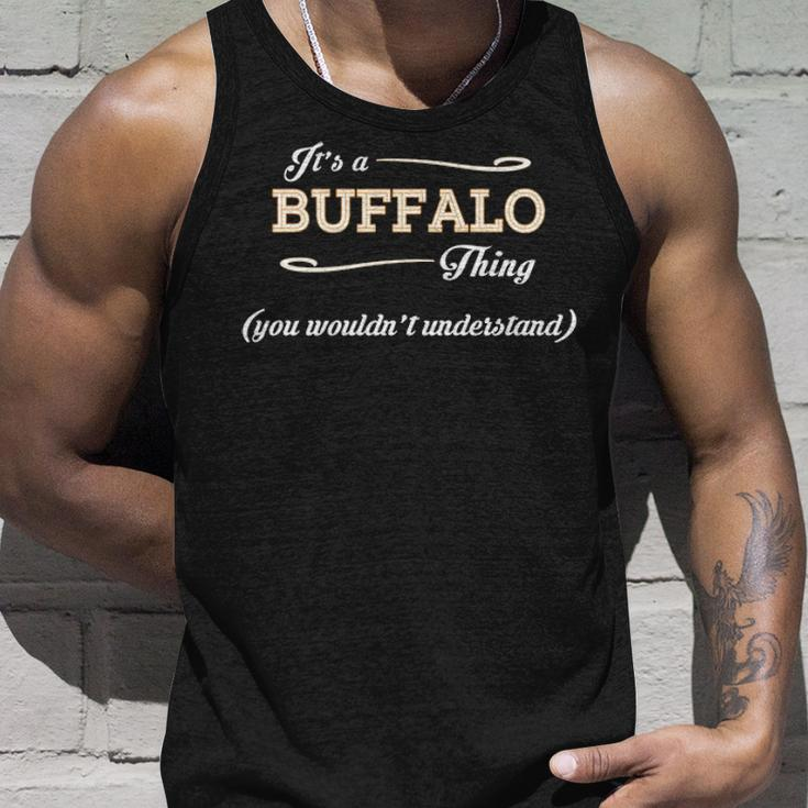 Its A Buffalo Thing You Wouldnt UnderstandShirt Buffalo Shirt For Buffalo Unisex Tank Top Gifts for Him