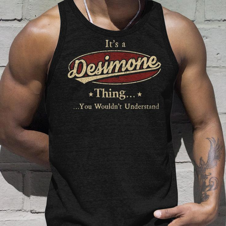 Its A Desimone Thing You Wouldnt Understand Shirt Personalized Name GiftsShirt Shirts With Name Printed Desimone Unisex Tank Top Gifts for Him