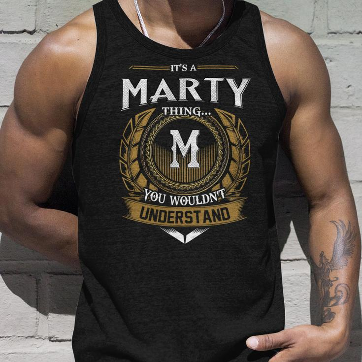 Its A Marty Thing You Wouldnt Understand Name Unisex Tank Top Gifts for Him