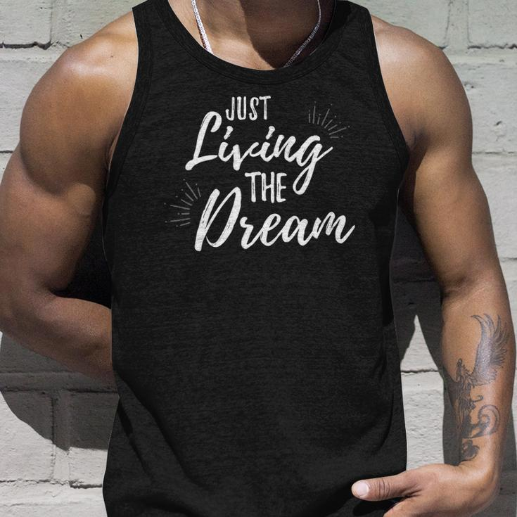 Just Living The Dreaminspirational Quote Unisex Tank Top Gifts for Him