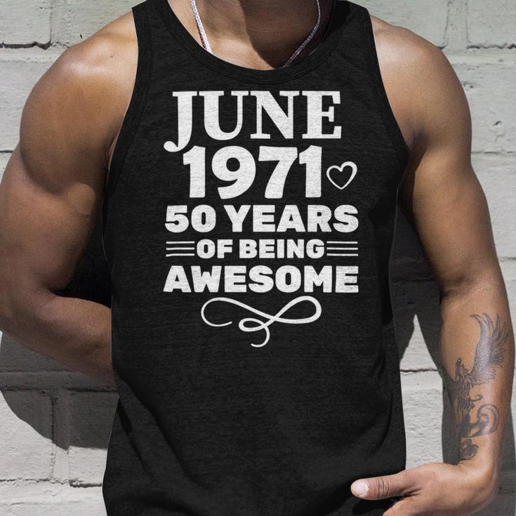 Made In June 1971 50 Years Of Being Awesome Unisex Tank Top Gifts for Him